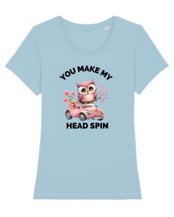 You make my head spin, Bufnita iubitoare roz masina flori Sky Blue