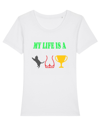 My life is a cat-ass-trophy White