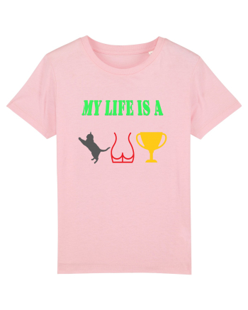My life is a cat-ass-trophy Cotton Pink
