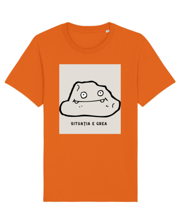 Situatia e grea Bright Orange