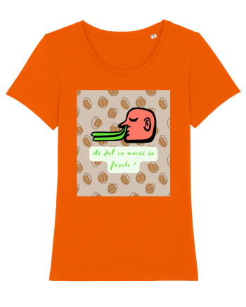 Ai dat cu mucii in fasole ! Bright Orange