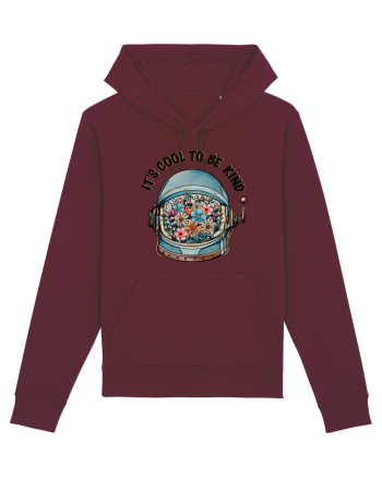 It's Cool To Be Kind Burgundy