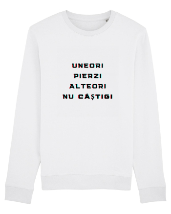 UNEORI PIERZI-ALTEORI NU CASTIGI White