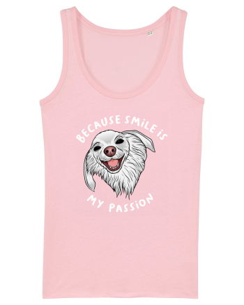 Because Smile is My Passion Cotton Pink