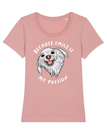Because Smile is My Passion Canyon Pink