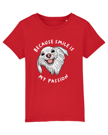 Because Smile is My Passion Red
