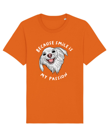 Because Smile is My Passion Bright Orange