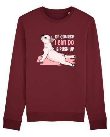 Of Course I Can Do a Push Up Burgundy