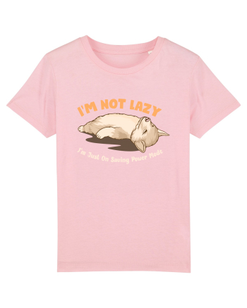 I'm Not Lazy I'm Just On Saving Power Mode Cotton Pink