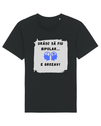URASC SA FIU BIPOLAR, E GROZAV ! Black