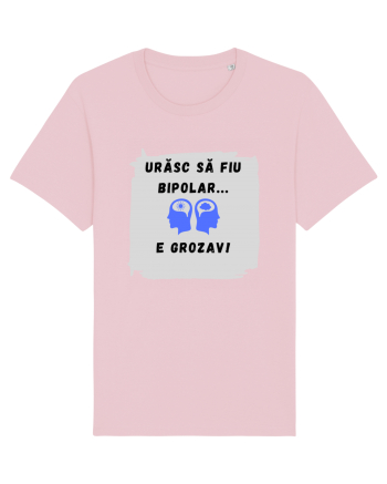 URASC SA FIU BIPOLAR, E GROZAV ! Cotton Pink