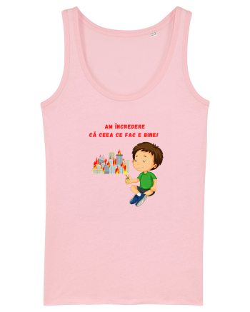 AM INCREDERE CA CEEA CE FAC E BINE Cotton Pink