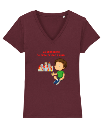 AM INCREDERE CA CEEA CE FAC E BINE Burgundy