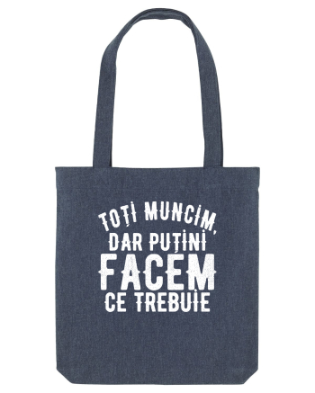 Toti muncim, dar putini facem ce trebuie Midnight Blue