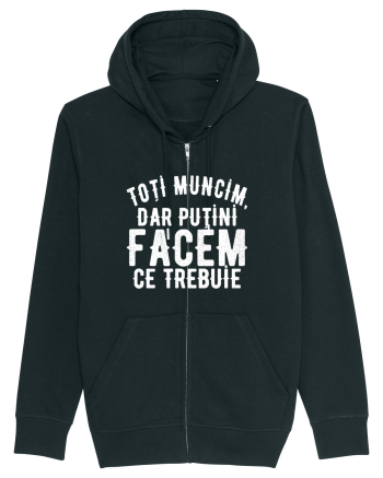 Toti muncim, dar putini facem ce trebuie Black