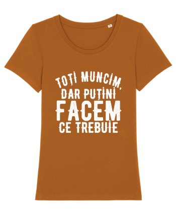 Toti muncim, dar putini facem ce trebuie Roasted Orange