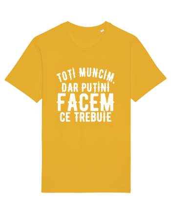 Toti muncim, dar putini facem ce trebuie Spectra Yellow
