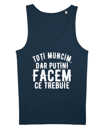 Toti muncim, dar putini facem ce trebuie Navy