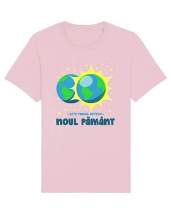 Este timpul pentru Noul Pământ Cotton Pink