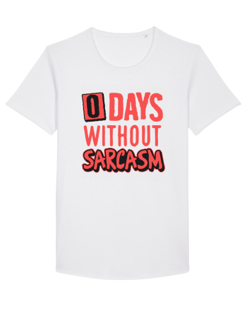 0 days without sarcasm White