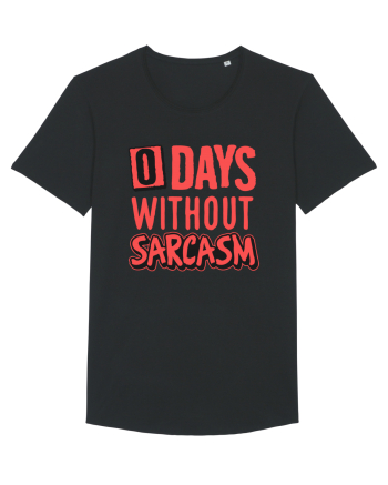 0 days without sarcasm Black