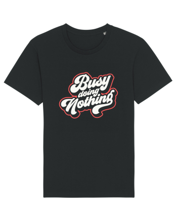 Busy doing nothing Black