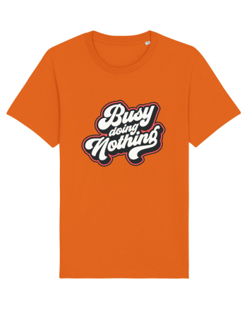 Busy doing nothing Bright Orange