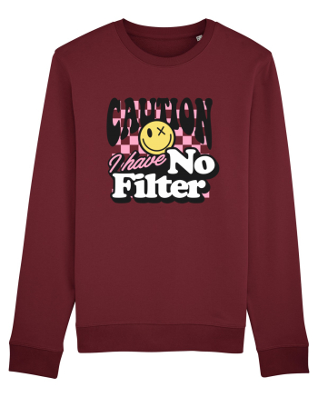 Caution I have no filter Burgundy