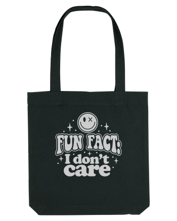 Fun fact I don't care Black