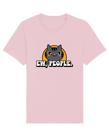 Ew, people | Funny Cat Cotton Pink