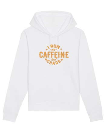 I run on caffeine and chaos White