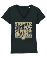 I speak fluent sarcasm Tricou mânecă scurtă guler V Damă Evoker