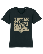 I speak fluent sarcasm Tricou mânecă scurtă guler V Bărbat Presenter