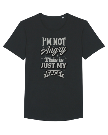 I'm not angry this is just my face Black