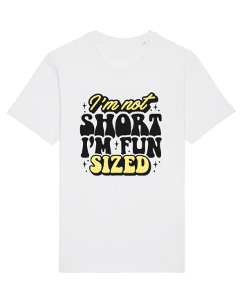 I'm not short, I'm fun sized White