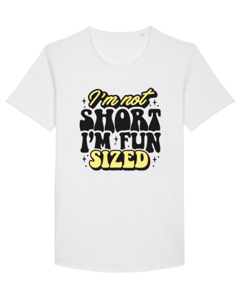 I'm not short, I'm fun sized White
