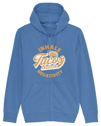 Inhale tacos and exhale negativity Bright Blue