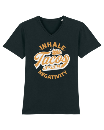 Inhale tacos and exhale negativity Black