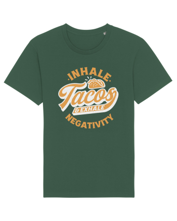 Inhale tacos and exhale negativity Bottle Green