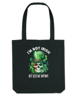 de St Patrick - I am not irish but kiss me anyway Sacoșă textilă