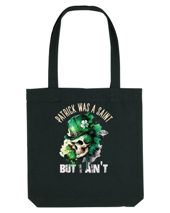 de St Patrick - Patrick was a saint Black