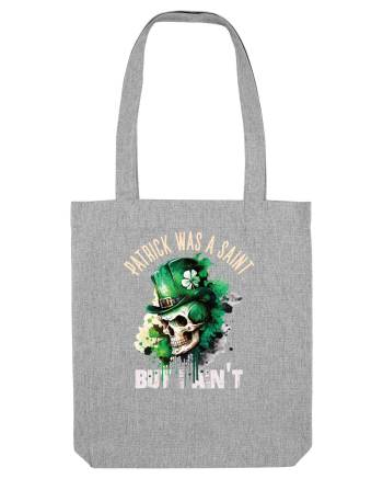 de St Patrick - Patrick was a saint Heather Grey