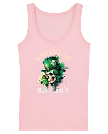 de St Patrick - Patrick was a saint Cotton Pink