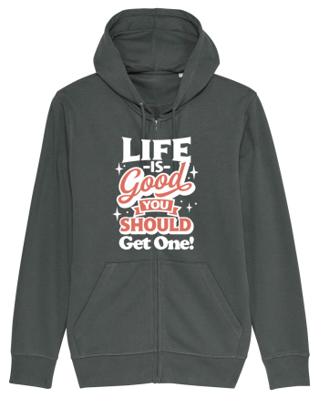Life is good you should get one! Anthracite