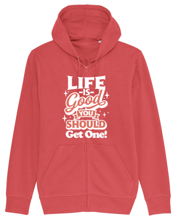 Life is good you should get one! Carmine Red