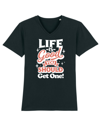 Life is good you should get one! Black