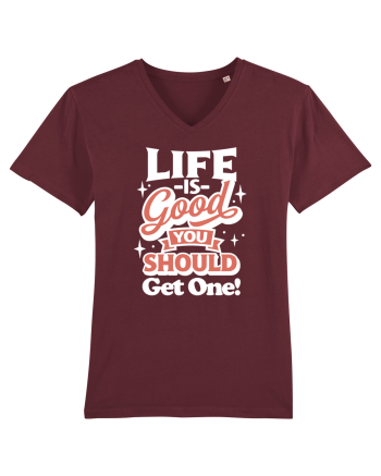 Life is good you should get one! Burgundy