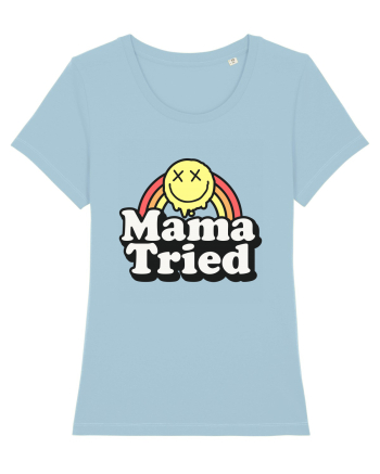 Mama tried Sky Blue
