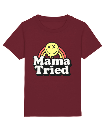 Mama tried Burgundy