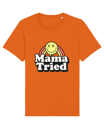 Mama tried Bright Orange